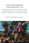 The Edinburgh Companion to Twentieth-century Scottish Literature cover