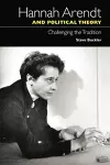 Hannah Arendt and Political Theory cover