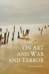 On Art and War and Terror cover