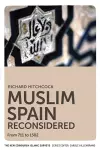 Muslim Spain Reconsidered cover