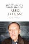 The Edinburgh Companion to James Kelman cover