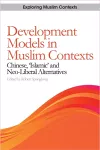 Development Models in Muslim Contexts cover