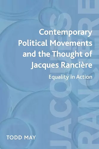 Contemporary Political Movements and the Thought of Jacques Ranciere cover