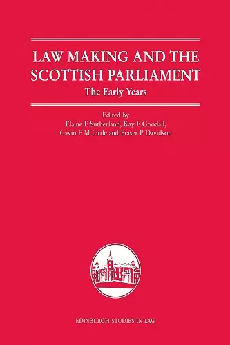 Law Making and the Scottish Parliament cover