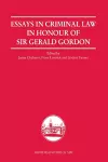 Essays in Criminal Law in Honour of Sir Gerald Gordon cover