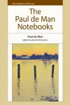 The Paul de Man Notebooks cover