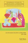 South Asian Atlantic Literature, 1970-2010 cover