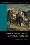 Romantic Literature and Postcolonial Studies cover