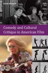 Comedy and Cultural Critique in American Film cover