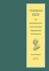 Thomas Reid on Mathematics and Natural Philosophy cover