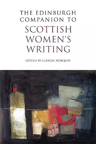 The Edinburgh Companion to Scottish Women's Writing cover