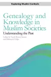 Genealogy and Knowledge in Muslim Societies cover