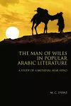 The Man of Wiles in Popular Arabic Literature cover