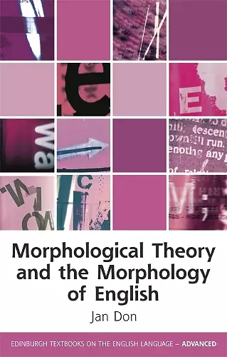 Morphological Theory and the Morphology of English cover