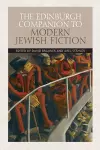 The Edinburgh Companion to Modern Jewish Fiction cover