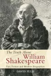 The Truth About William Shakespeare cover