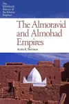 The Almoravid and Almohad Empires cover