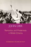 Romantics and Modernists in British Cinema cover