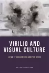 Virilio and Visual Culture cover