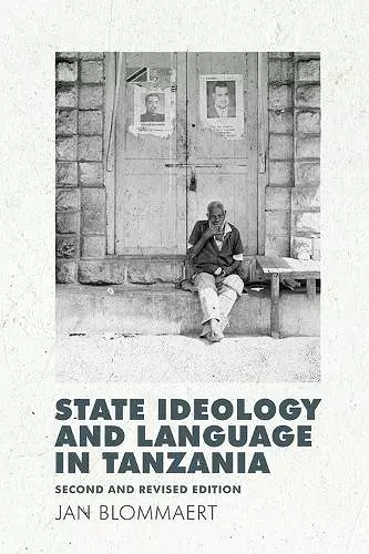 State Ideology and Language in Tanzania cover