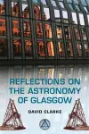 Reflections on the Astronomy of Glasgow cover