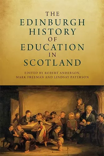 The Edinburgh History of Education in Scotland cover