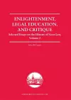 Enlightenment, Legal Education, and Critique cover