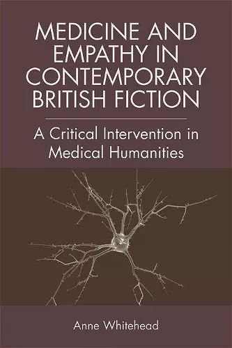 Medicine and Empathy in Contemporary British Fiction cover