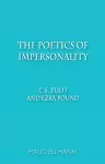 The Poetics of Impersonality cover