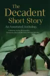 The Decadent Short Story cover