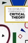 The Edinburgh Companion to Critical Theory cover