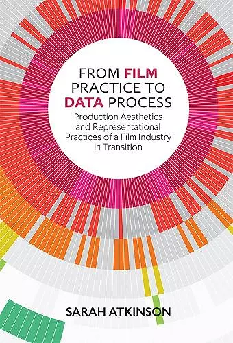 From Film Practice to Data Process cover