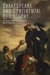 Shakespeare and Continental Philosophy cover