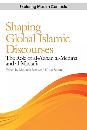 Shaping Global Islamic Discourses cover