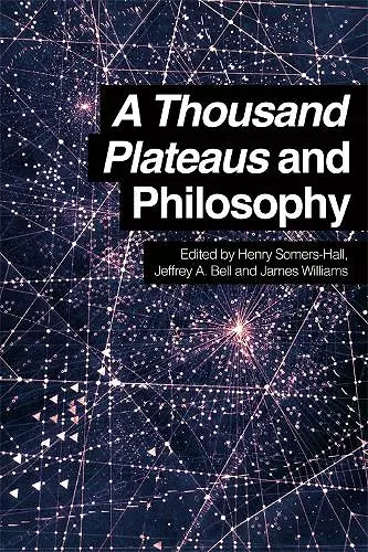 A Thousand Plateaus and Philosophy cover