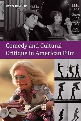 Comedy and Cultural Critique in American Film cover