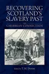 Recovering Scotland's Slavery Past cover