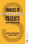 FAMILIES OF SCHIZOPHRENIC PATIENTS cover