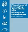 Planning and Managing Agricultural and Ecological Experiments cover