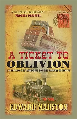 A Ticket to Oblivion cover