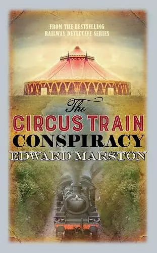The Circus Train Conspiracy cover