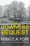 The Bowness Bequest cover