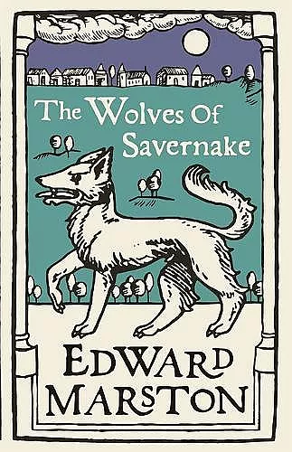 The Wolves of Savernake cover
