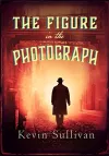 The Figure in the Photograph cover