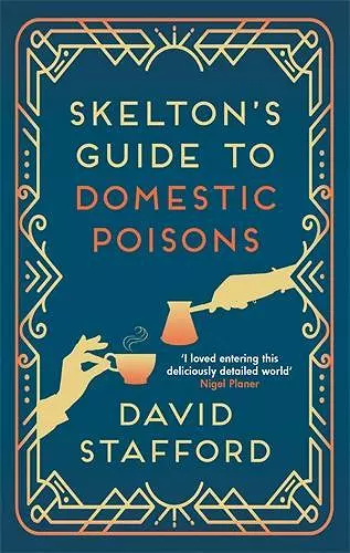 Skelton's Guide to Domestic Poisons cover