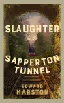 Slaughter in the Sapperton Tunnel packaging