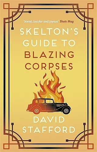 Skelton's Guide to Blazing Corpses cover