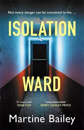 Isolation Ward cover