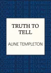 Truth to Tell cover