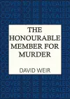 The Honourable Member for Murder cover
